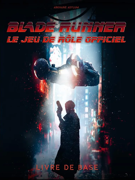 Jeu de Rôle : Blade Runner - Livre de Base