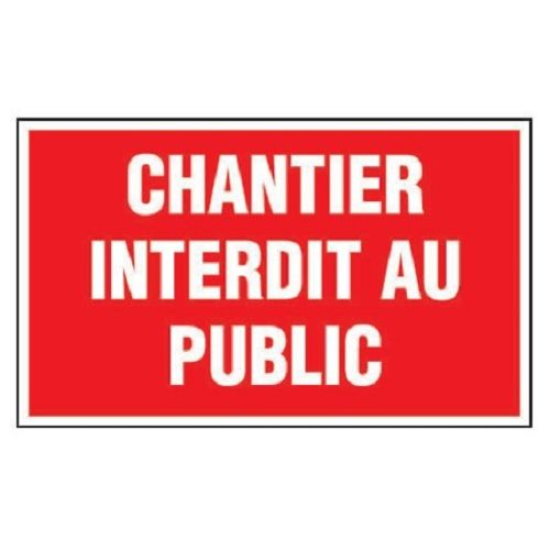 Panneau ''Chantier interdit au public'' 330x200mm - NOVAP - 4160665
