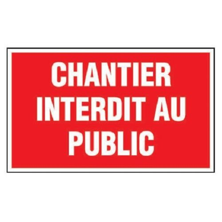 Panneau ''Chantier interdit au public'' 330x200mm - NOVAP - 4160665