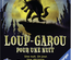 Jeu - Loup Garou pour Une Nuit