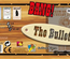 Jeu - Bang ! The Bullet