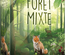 Jeu - Foret Mixte